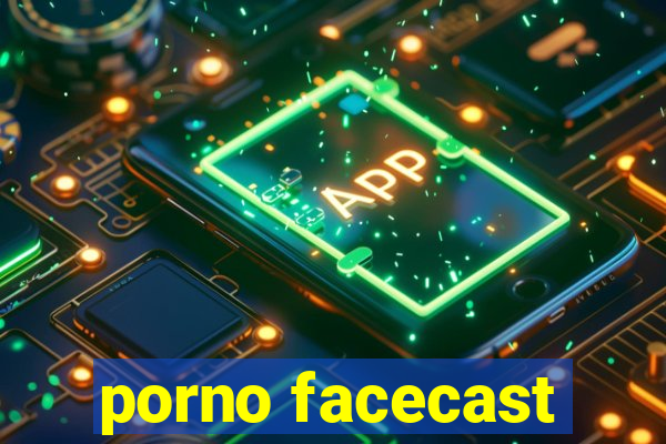 porno facecast